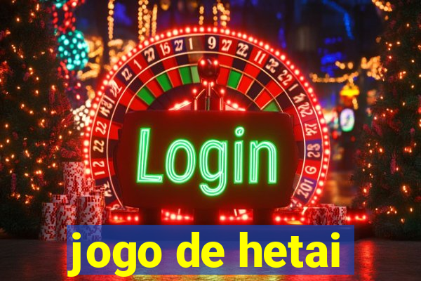 jogo de hetai